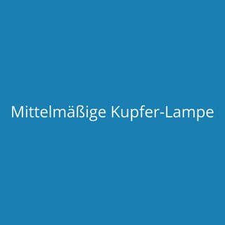Mittelmäßige Kupfer-Lampe