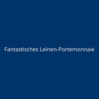 Fantastisches Leinen-Portemonnaie