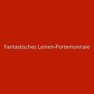 Fantastisches Leinen-Portemonnaie