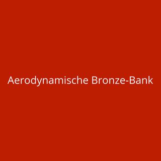 Aerodynamische Bronze-Bank