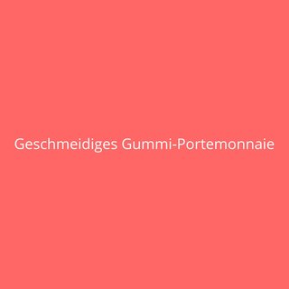 Geschmeidiges Gummi-Portemonnaie