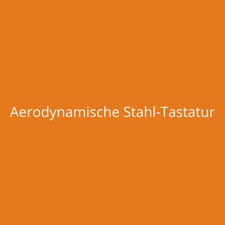 Aerodynamische Stahl-Tastatur