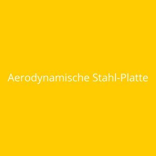 Aerodynamische Stahl-Platte