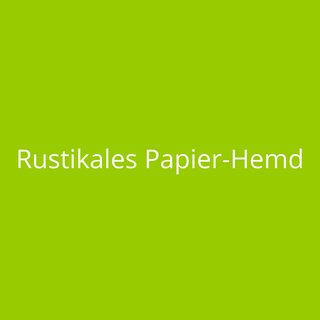 Rustikales Papier-Hemd