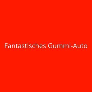 Fantastisches Gummi-Auto